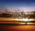 Oak's Mary : Mathilda